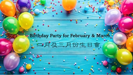 Shatin_Birthday Party for Feb & Mar